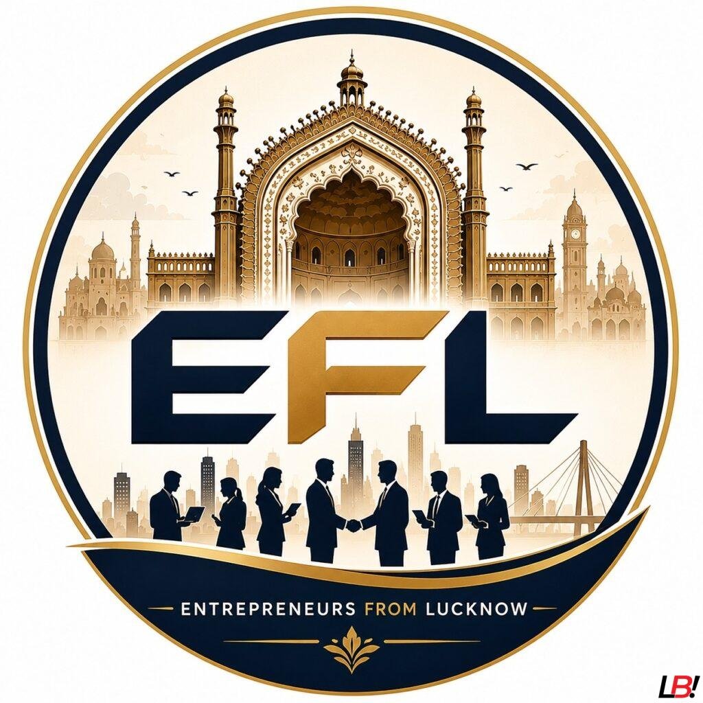 Entrepreneurs From Lucknow: A Fast-Growing Community Connecting the City's Business Minds 2 | LucknowBuzz Entrepreneurs From Lucknow: A Fast-Growing Community Connecting the City's Business Minds - Lucknow Buzz | Lucknow City Guide
